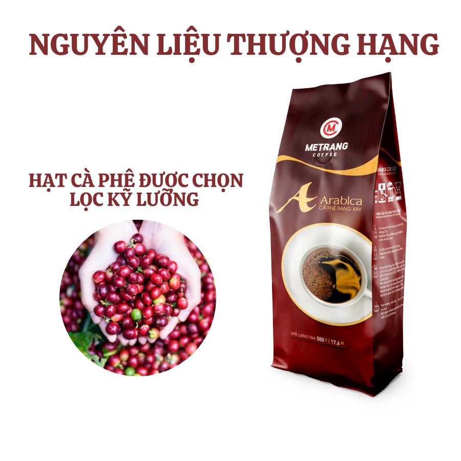 Cà phê Mê Trang Arabica (A) - Túi bột 500g