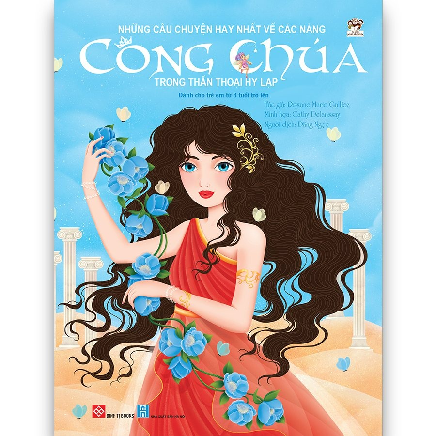 Sách - Những câu chuyện hay nhất về các nàng công chúa trong thần thoại Hy Lạp