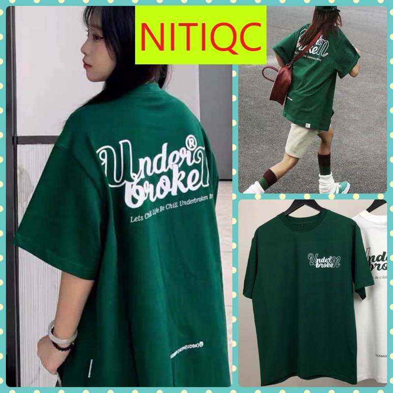 [VIDEO+FREESHIP ] ÁO THUN NAM NỮ FORM RỘNG TAY LỠ IN CHỮ UNBROKE MÀU XANH LÁ THẤM HÚT MỒ HÔI TỐT CAO CẤP NITIQC