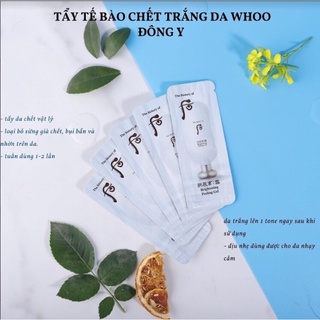 10 gói tẩy da chết ,tẩy tế bào da chết Whoo trắng mịn da 1ml-sản phẩm dạng gel loại bỏ bụi bẩn chất nhờn và tế bào chết