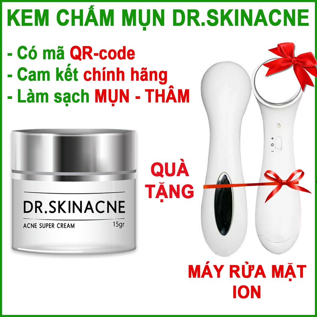 FREESHIP - Kem chấm mụn DR.SKINACNE chính hãng - Có mã QR code - Tặng kèm máy massage ION