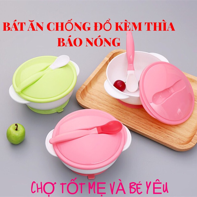 BÁT ĂN DẶM CHỐNG ĐỔ KÈM THÌA BÁO NÓNG