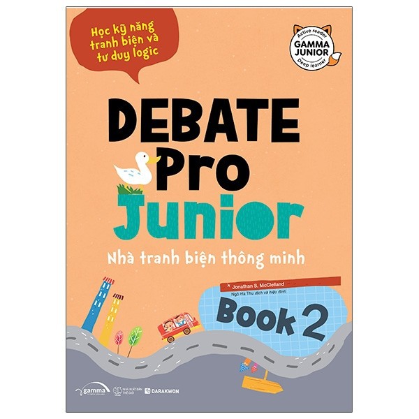 Sách - Debate Pro Junior: Nhà tranh biện thông minh book 2
