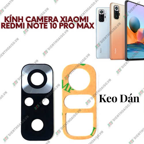 Mặt kính camera xiaomi redmi note 10 pro max có sẵn keo dán
