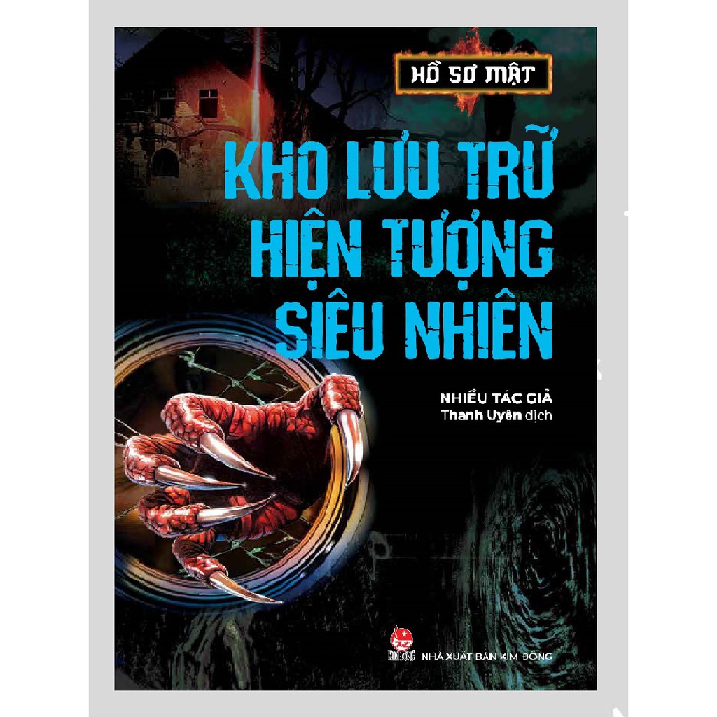 Sách - Hồ Sơ Mật - Kho Lưu Trữ Hiện Tượng Siêu Nhiên