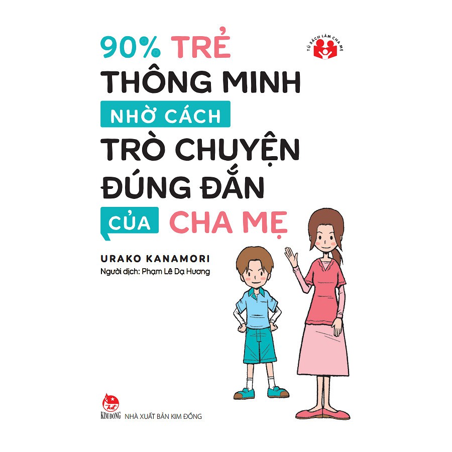 Sách 90% Trẻ Thông Minh Nhờ Cách Trò Chuyện Đúng Đắn Của Cha Mẹ 7505901875090