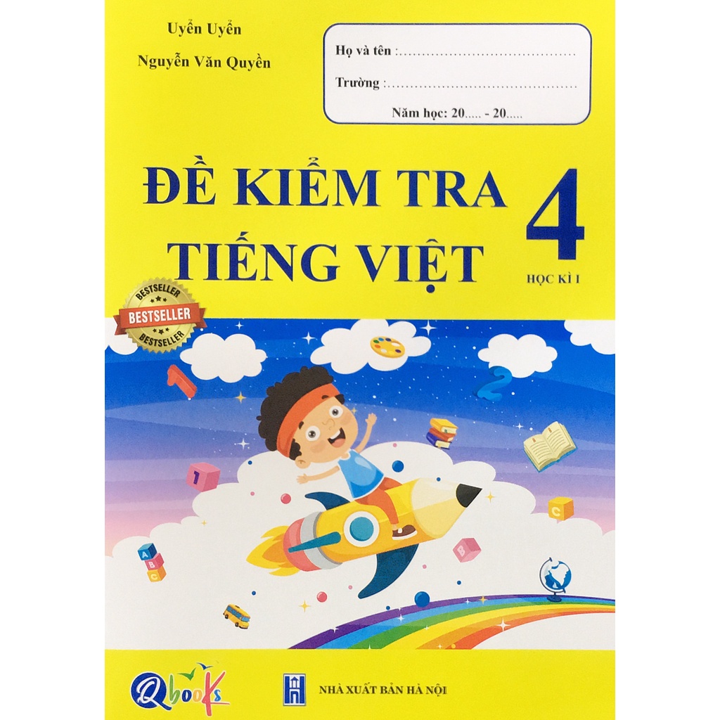 Sách – Đề kiểm tra Tiếng Việt 4 - Học kì I