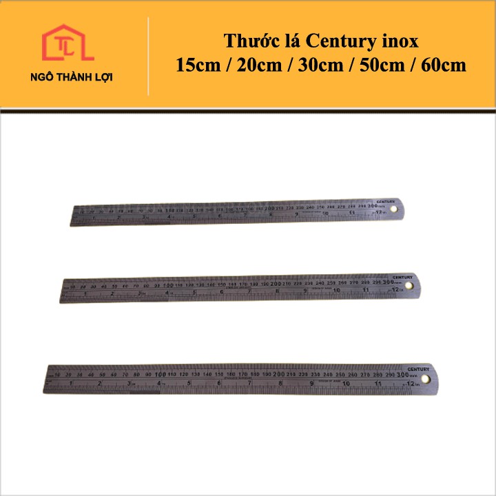 Thước lá Century inox 15cm / 20cm / 30cm / 50cm / 60cm