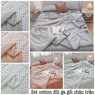Bộ ga gối chăn trần cotton đũi nhập khẩu