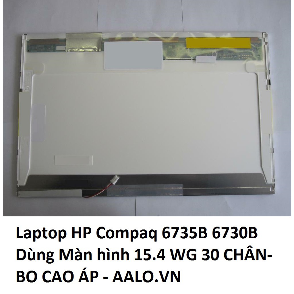 Màn hình laptop HP Compaq 6735B 6730B