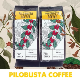 Cà phê rang xay Robusta nguyên chất 100% đặc biệt - Pilobusta coffee