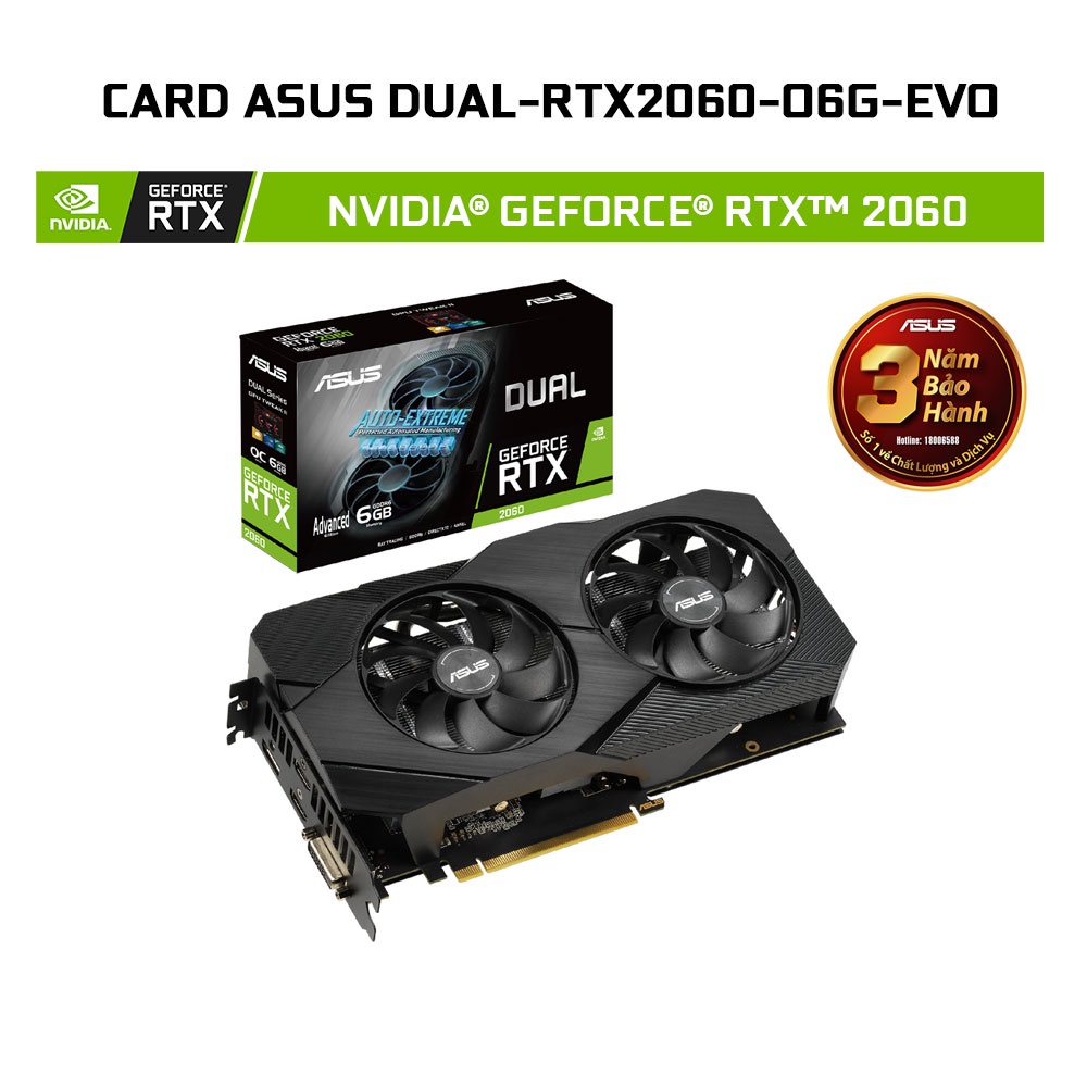 [ELBAU7 giảm 7%] Card màn hình Asus DUAL-RTX2060-O6G-EVO