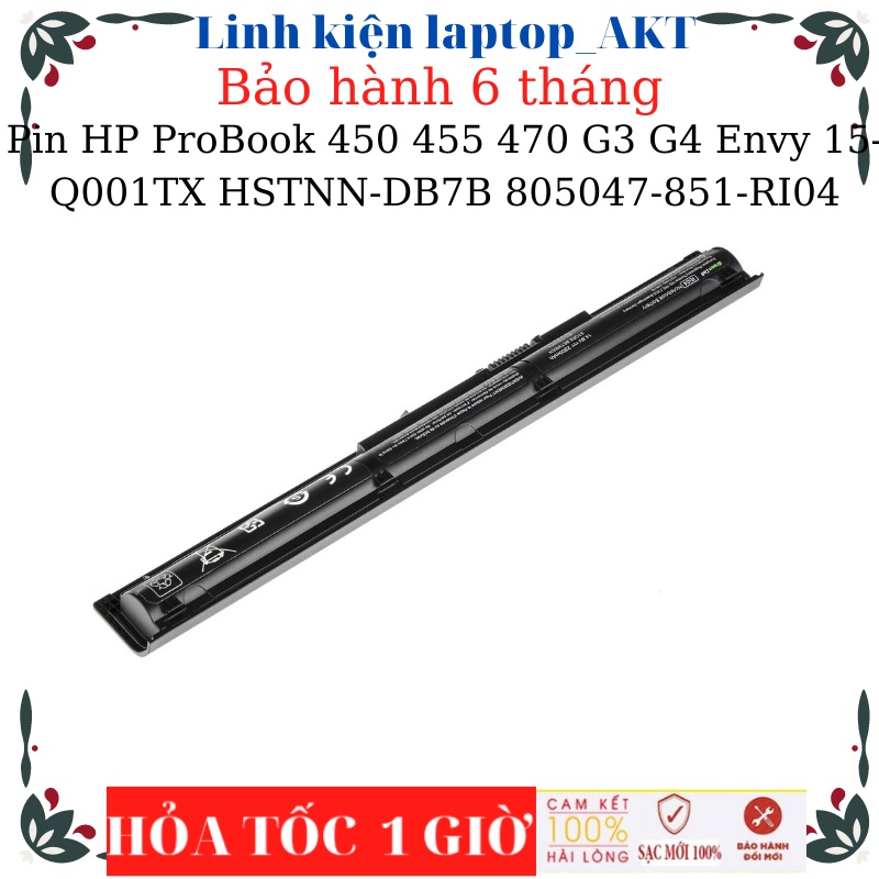 Pin  HP ProBook 450 G3 455 G3 470 G3 450 G4 455 G4 470 G4 Envy 15-Q001TX HSTNN-DB7B 805294-001 805047-851-RI04