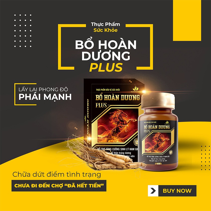 Thực Phẩm Bảo Vệ Sức Khỏe Bổ Hoàn Dương Plus Hỗ Trợ Tăng Cường Sinh Lý Nam Giới Giúp Bổ Thận Tráng Dương Hộp 60 Viên