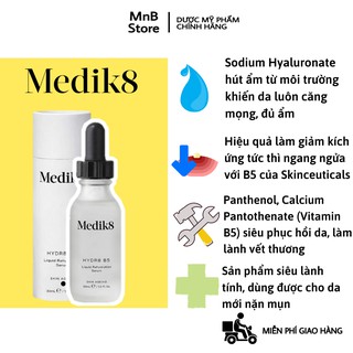Tinh chất cấp ẩm phục hồi da Medik8 Hydr8 B5 30ml cho da nhạy cảm, da tổn thương do mụn - MnB Store