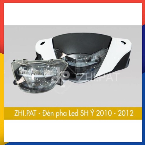 ĐÈN PHA LED 2 TẦNG ĐỘ CHO SH Ý 2010-2012 ZHIPAT ( LẮP NHƯ ZIN SIÊU SÁNG)