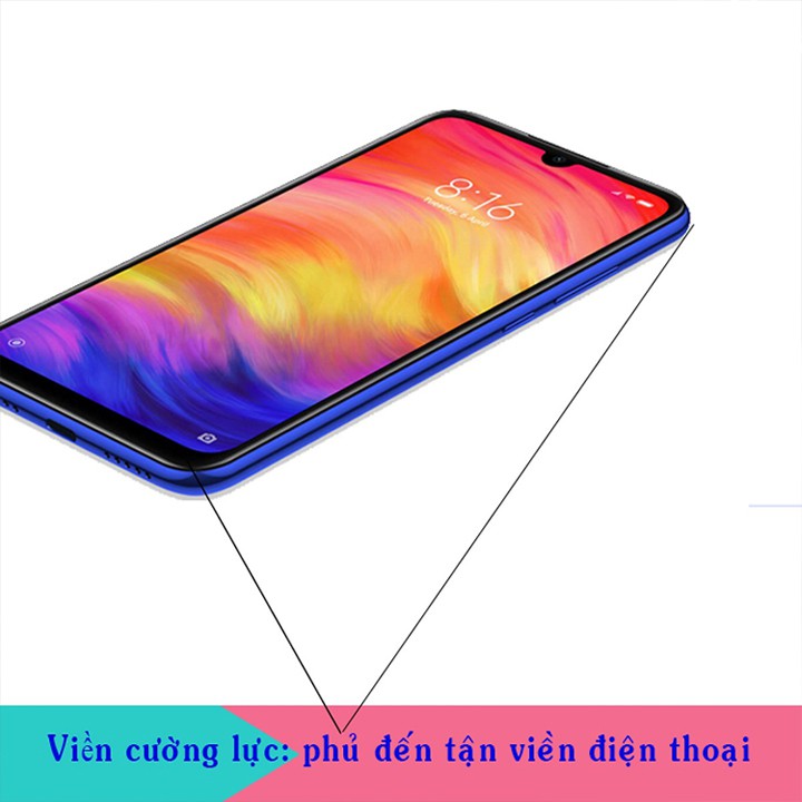 [RẺ VÔ CỰC ] XIAOMI REDMI NOTE 7- KÍNH CƯỜNG LỰC - FULL MÀN HÌNH-9D-9H