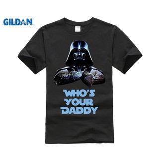 Diy Star Wars T-shirt Mens T Shirts Whos Your Daddy Dad Tee Clothing Male Casual Big Size Black