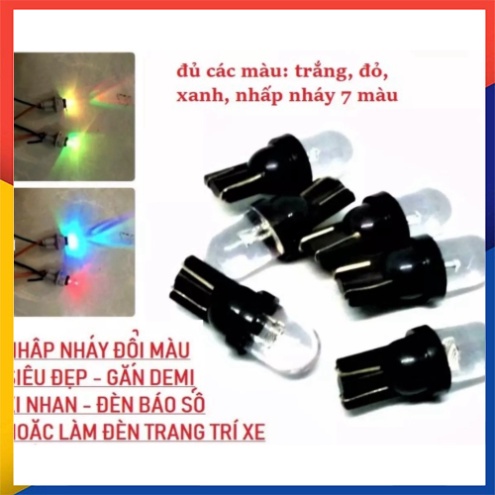 Đèn Led Xi Nhan 7 Màu Nhấp Nháy Dùng Để Làm Xinhan hoặc Demi Chân T10 (Giá 1 Bóng) Có Video Chi Tiết