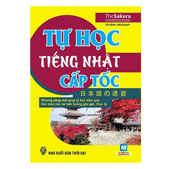 Sách - Tự Học Tiếng Nhật Cấp Tốc (Kèm CD Hoặc Dùng App)