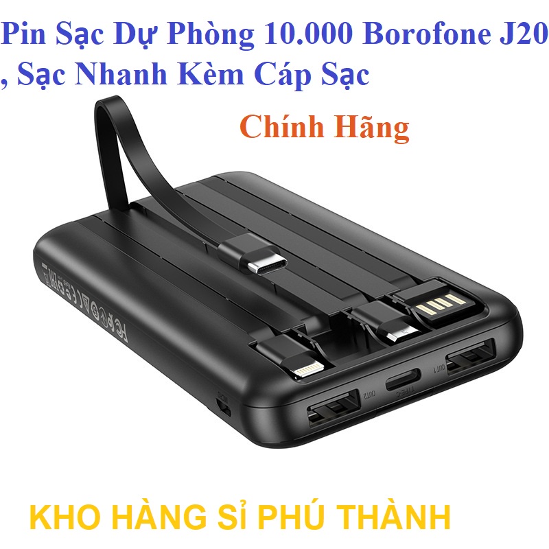 (Mới) Pin Sạc Dự Phòng 10.000 Borofone J20 , Sạc Nhanh Kèm Cáp Sạc Chính Hãng