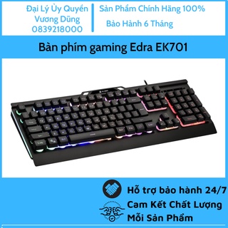 Bàn phím gaming Edra EK701 - Led Rainbow - Chống nước, chống bụi tuyệt đối - Chính hãng - Bảo hành 24 tháng