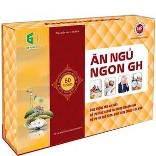Ăn ngủ ngon gh - hỗ trợ dưỡng tâm, an thần, ăn ngủ ngon. hộp 60 viên