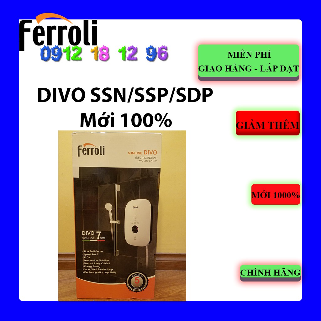 Máy Nước Nóng Trực Tiếp FERROLI DIVO SSN/SSP/SDP