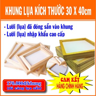 Khung in lụa -170k/cái