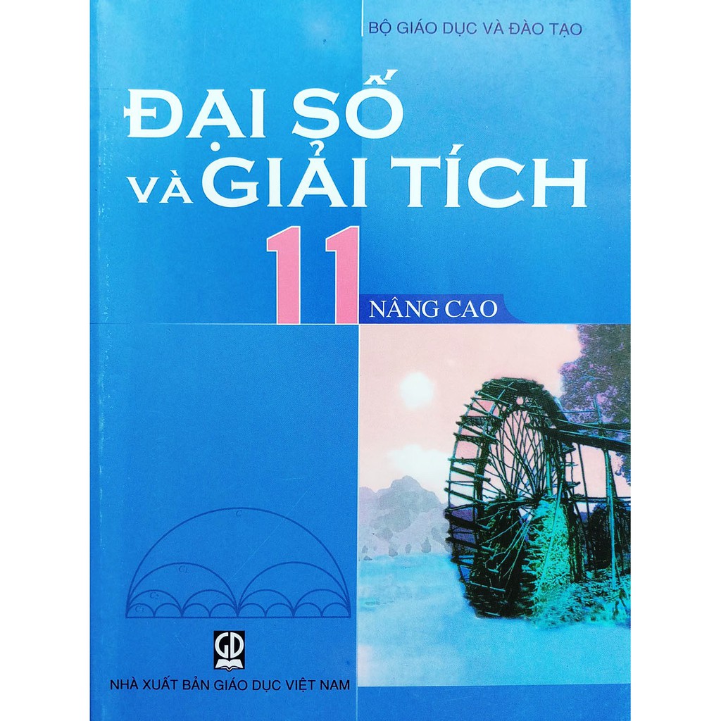 Sách giáo khoa - Đại số và Giải tích 11 - Nâng cao