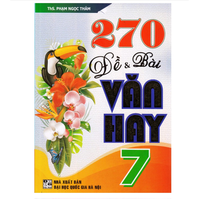 Sách - 270 Đề Và Bài Văn Hay Lớp 7