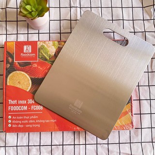 Thớt inox 304 cao cấp kháng khuẩn hàng chính hãng - chống han gỉ - loại 1 dày dặn - thớt inox 304 foodcom chống ẩm mốc