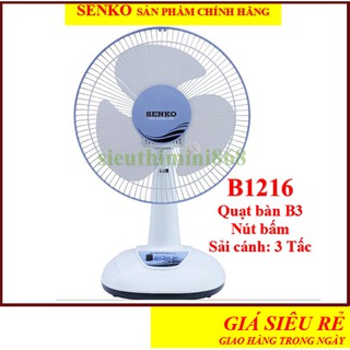 [CHÍNH HÃNG] Quạt senko🚚ĐƯỢC CHỌN MÀU🚚ĐẶT HÀNG GIAO TRONG NGÀY🚚quạt bàn senko B1216-NÚT BẤM