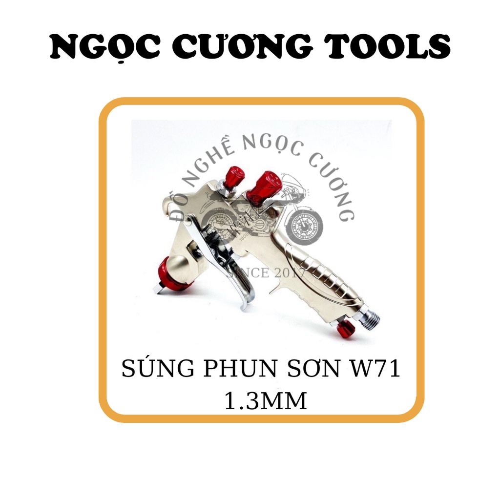 SÚNG PHUN SƠN RELIABLE W71 CHÍNH HÃNG CAO CẤP LỖ PHUN 1.3mm