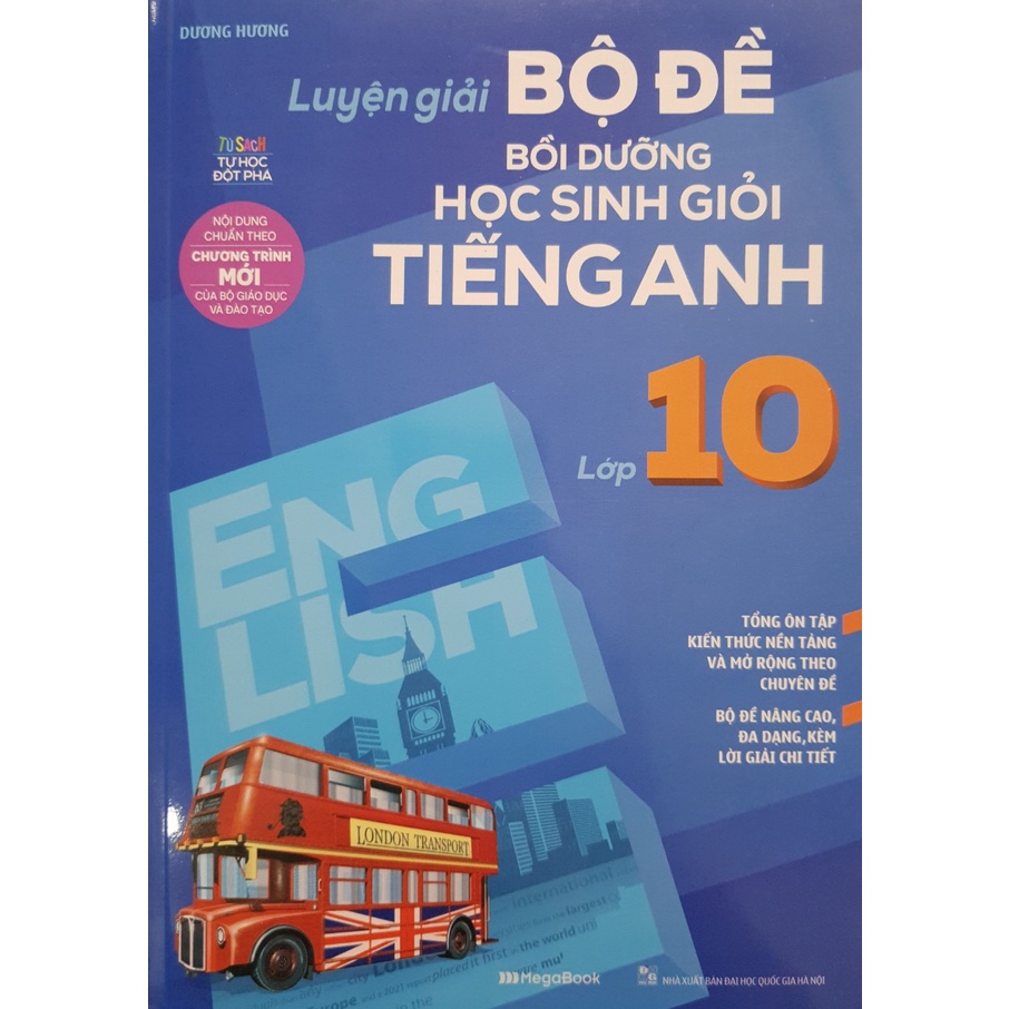 Sách - Luyện giải bộ đề Bồi dưỡng học sinh giỏi Tiếng Anh lớp 10