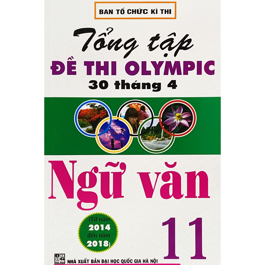 Sách - Tổng tập đề thi Olympic 30 tháng 4 Ngữ Văn 11 (HA105)