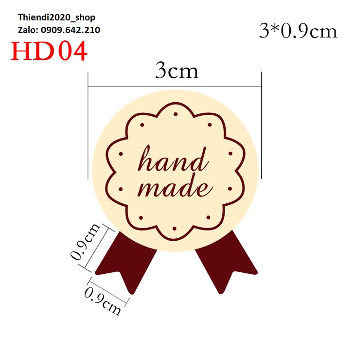 TEM DÁN CHỮ " HAND MADE" >