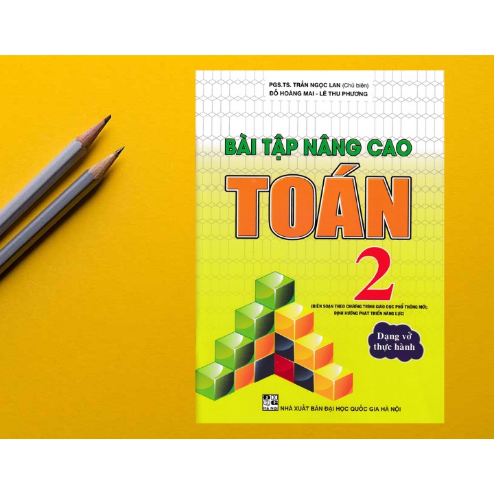 Sách - Bài Tập Nâng Cao Toán 2 (Theo Chương Trình Giáo Dục Phổ Thông Mới Định Hướng Phát Triển Năng Lực)