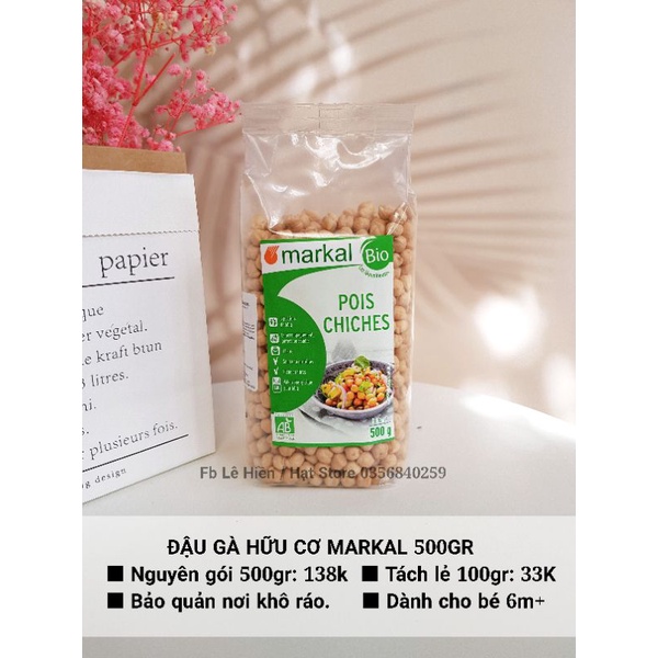 Đậu gà hữu cơ Markal 500gr