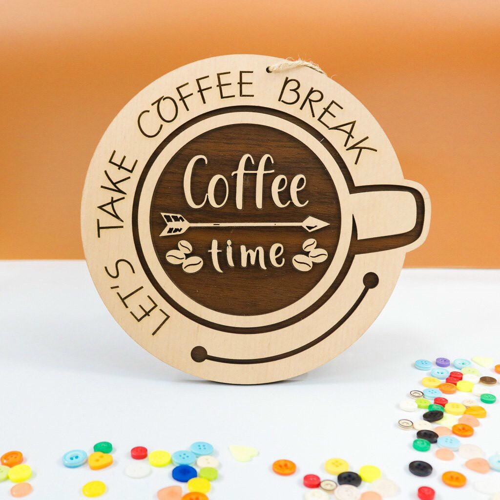 Biển bảng gỗ decor COFFEE TIME - bảng gỗ trang trí gia đình - trang trí phòng ngủ ( tặng kèm móc treo)