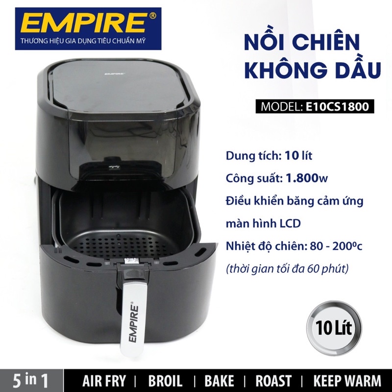 Nồi chiên không dầu 10 Lít - (Empire E10CS1800, 1800W)