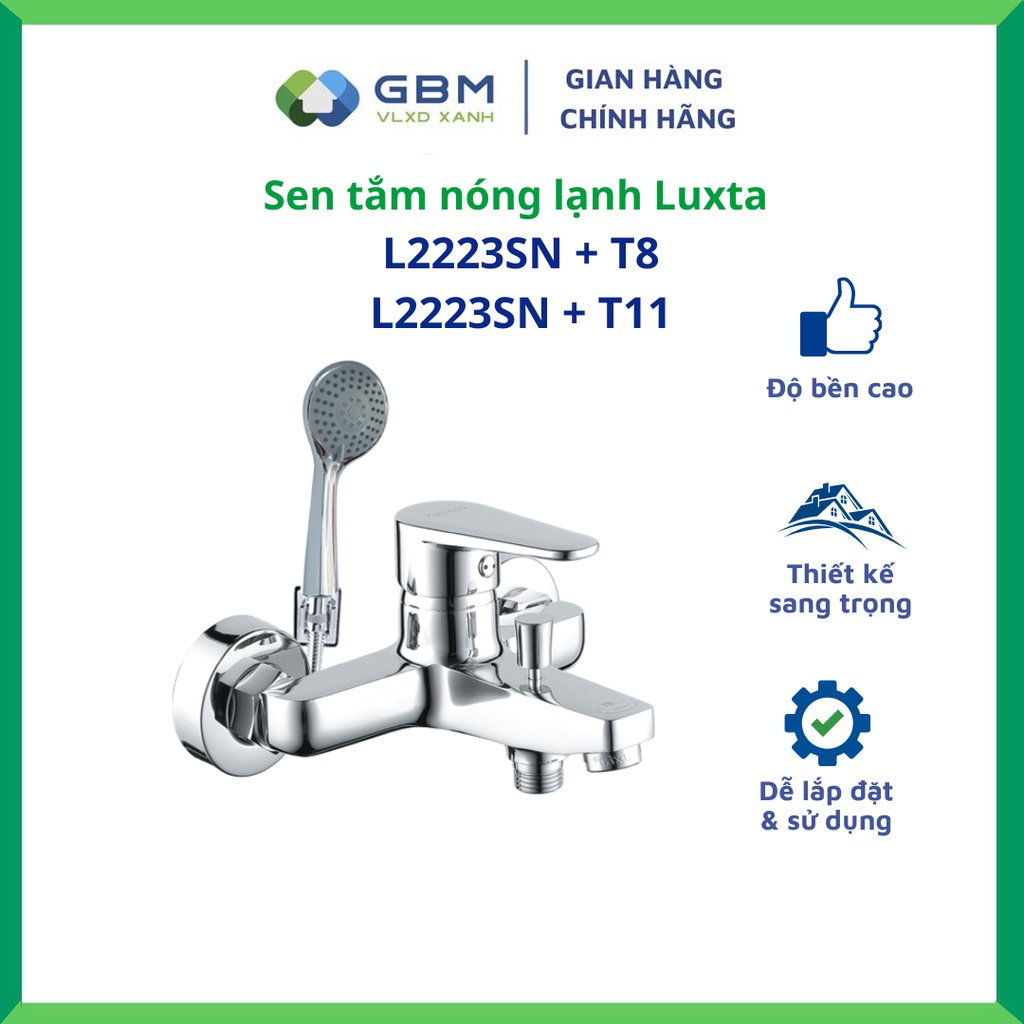 [Mã BMBAU300 giảm 10% đơn 499K] Vòi Sen Tắm Nóng Lạnh Luxta L2223SN+T8 - L2223SN+T11 -VLXD XANH