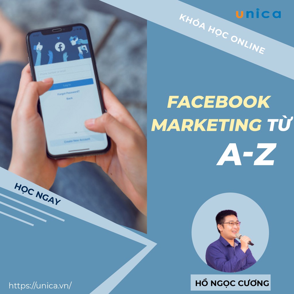 FULL khóa học MARKETING - Facebook Marketing từ A - Z [UNICA.VN]