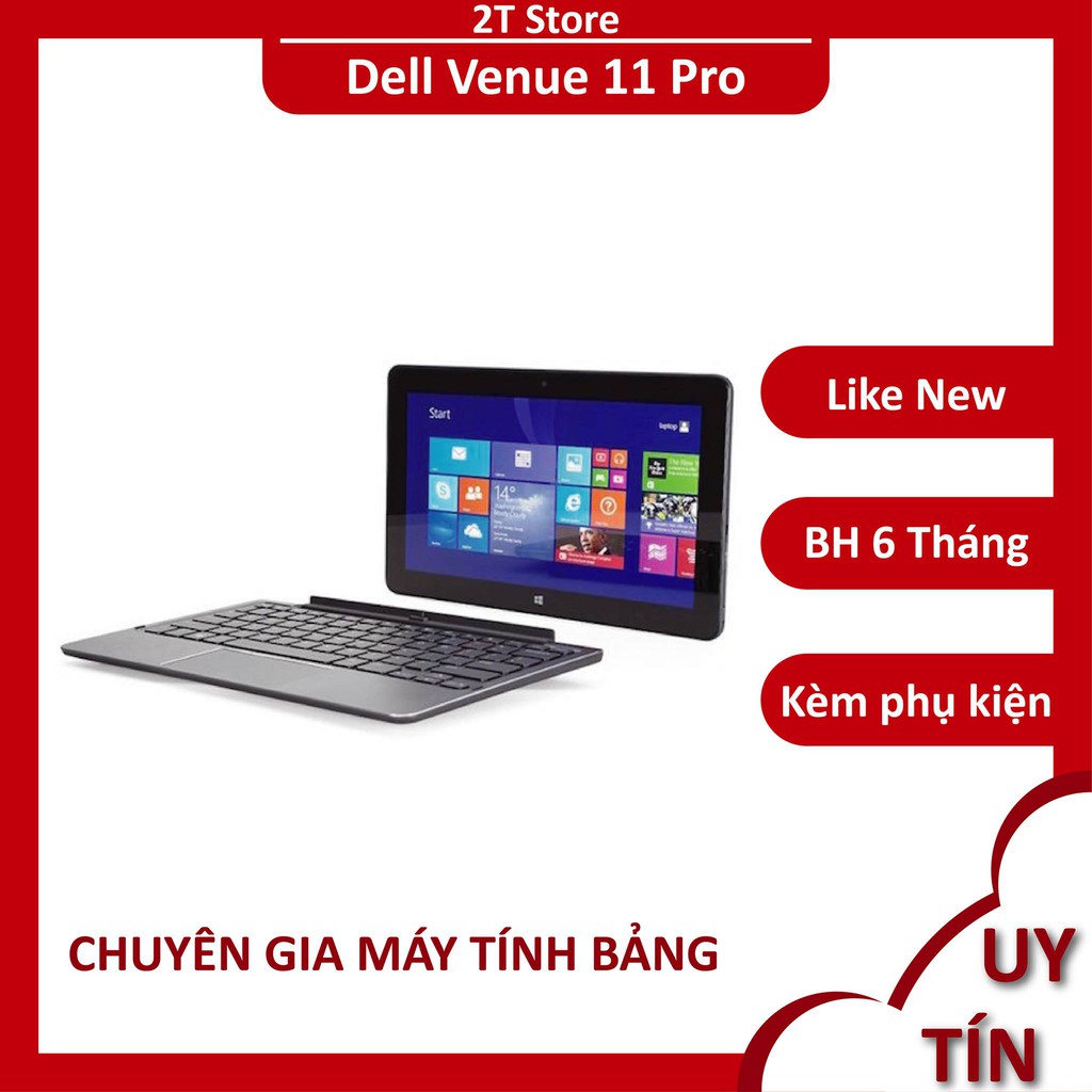 Laptop 2 trong 1 Dell Venue 11 Pro màn đẹp tháo rời được