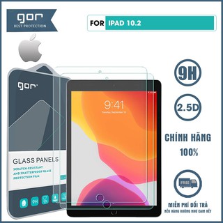 Cường lực Ipad 10.2 2019 nguyên gốc Gor full màn hình độ cứng trong suốt 9H