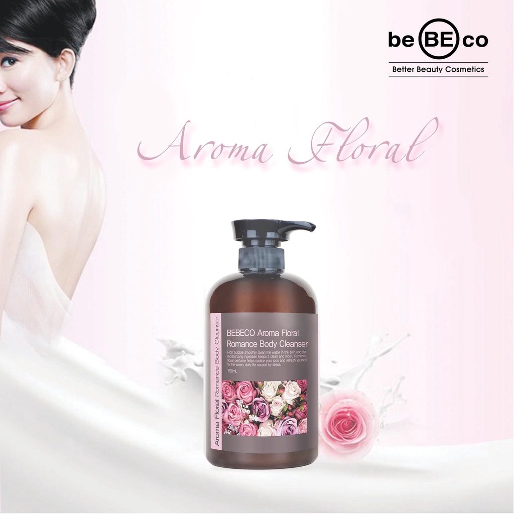 Sữa tắm trắng da hương nước hoa BEBECO Aroma Floral 750ML | BEBECO cao cấp Hàn Quốc