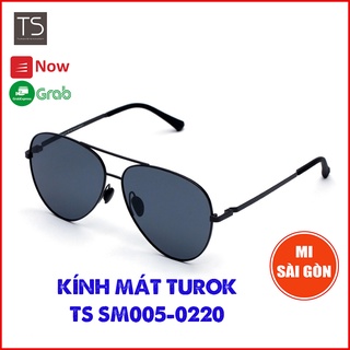 Kính mát phân cực Turok Steinhardt TS SM005; KÍNH TYJ01TS; KÍNH TYJ02TS.
