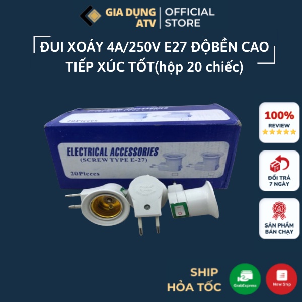 ĐUI ĐÈN E27 , ĐUI XOÁY 4A/250V ĐỘ BỀN CAO TIẾP XÚC TỐT(hộp 20 chiếc)