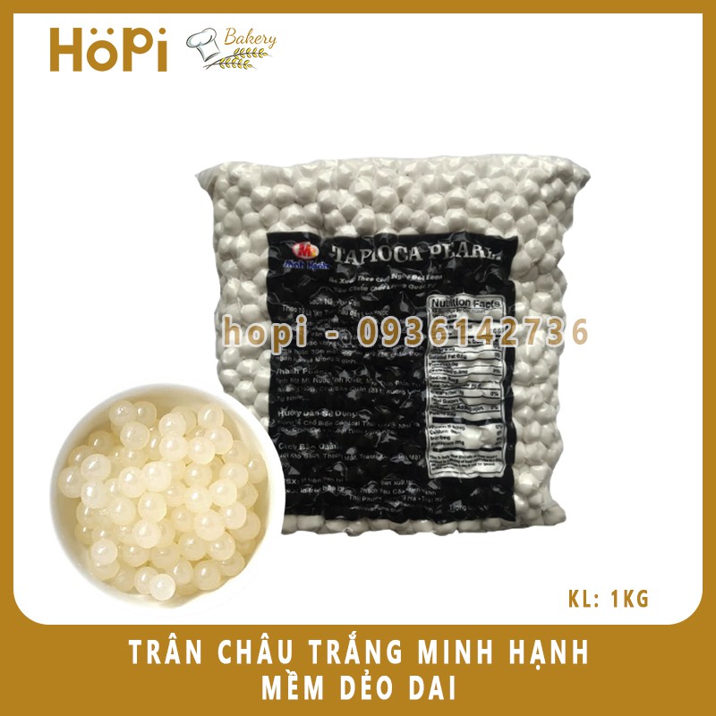 Trân Châu Trắng Minh Hạnh Mềm Dẻo Thơm (1kg) QUÁN ƯA THÍCH Hay Dùng Nấu Chè, Topping Trà Sữa