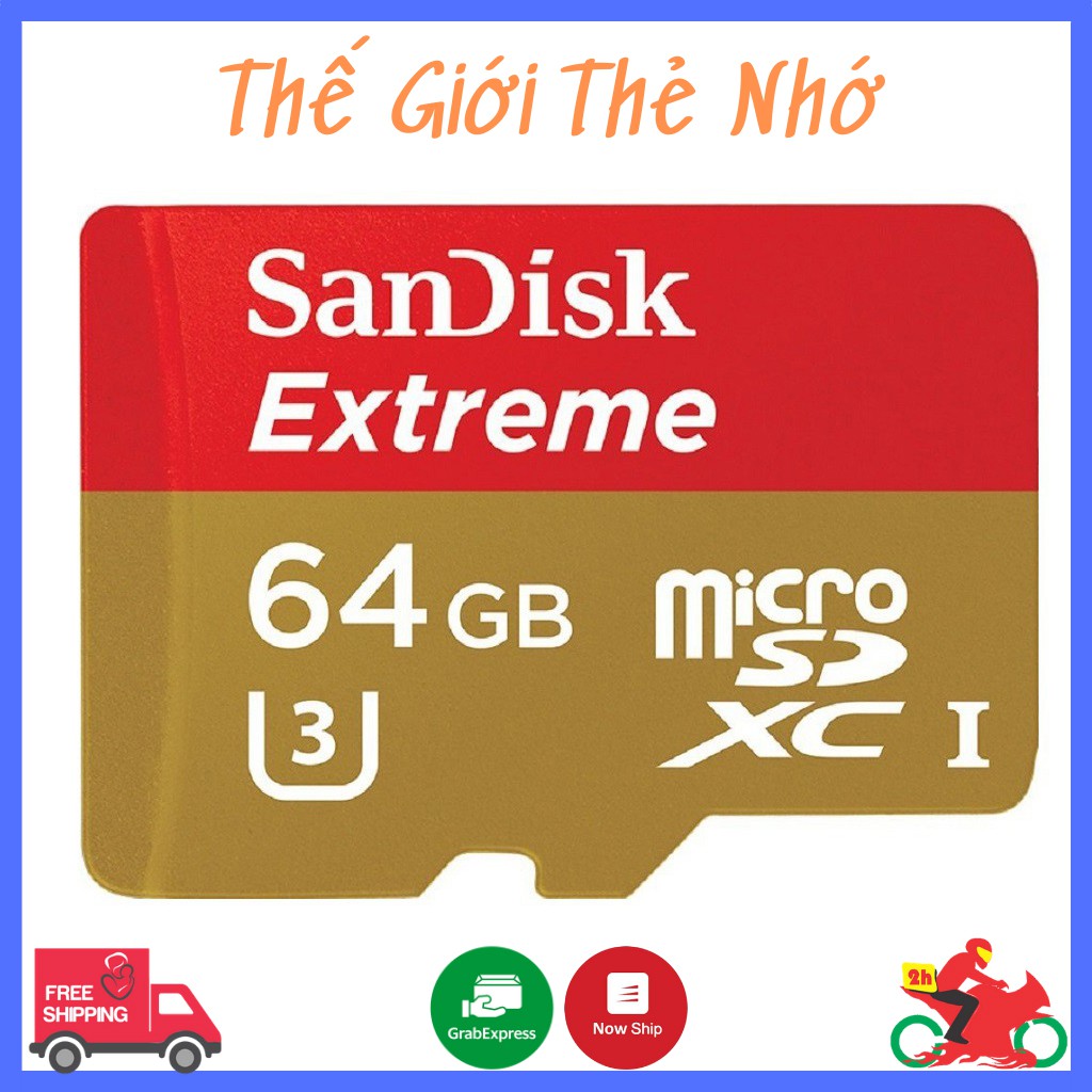 Thẻ nhớ Sandisk Extreme 64GB chuyên dụng cho Camera IP Wifi, Tốc độ 100 MB/s | BH 5 Năm